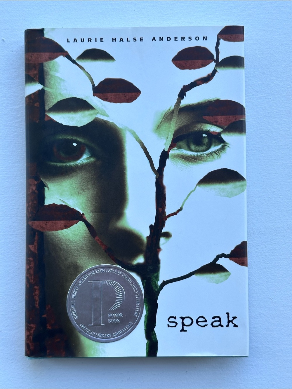 Speak by Laurie Halse Anderson